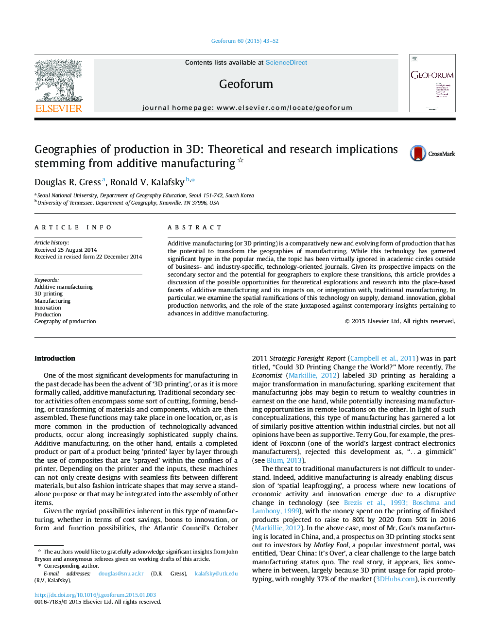 Geographies of production in 3D: Theoretical and research implications stemming from additive manufacturing