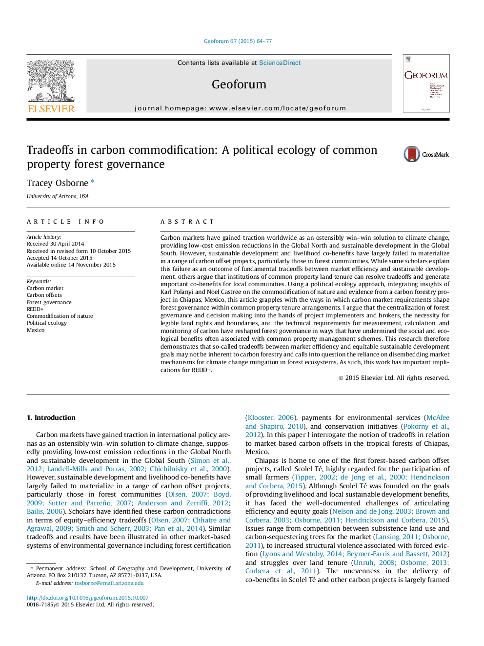 Tradeoffs in carbon commodification: A political ecology of common property forest governance