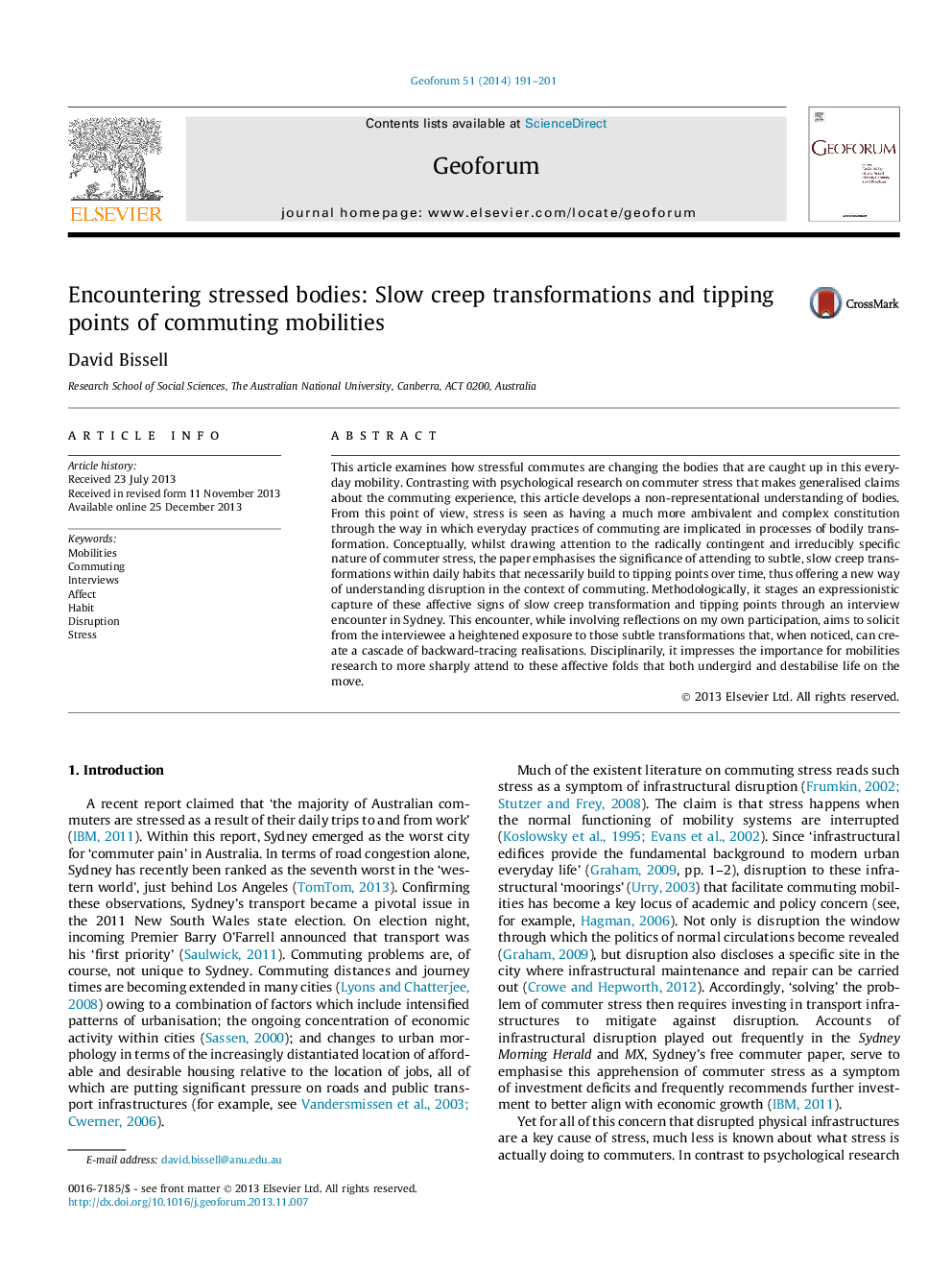 Encountering stressed bodies: Slow creep transformations and tipping points of commuting mobilities