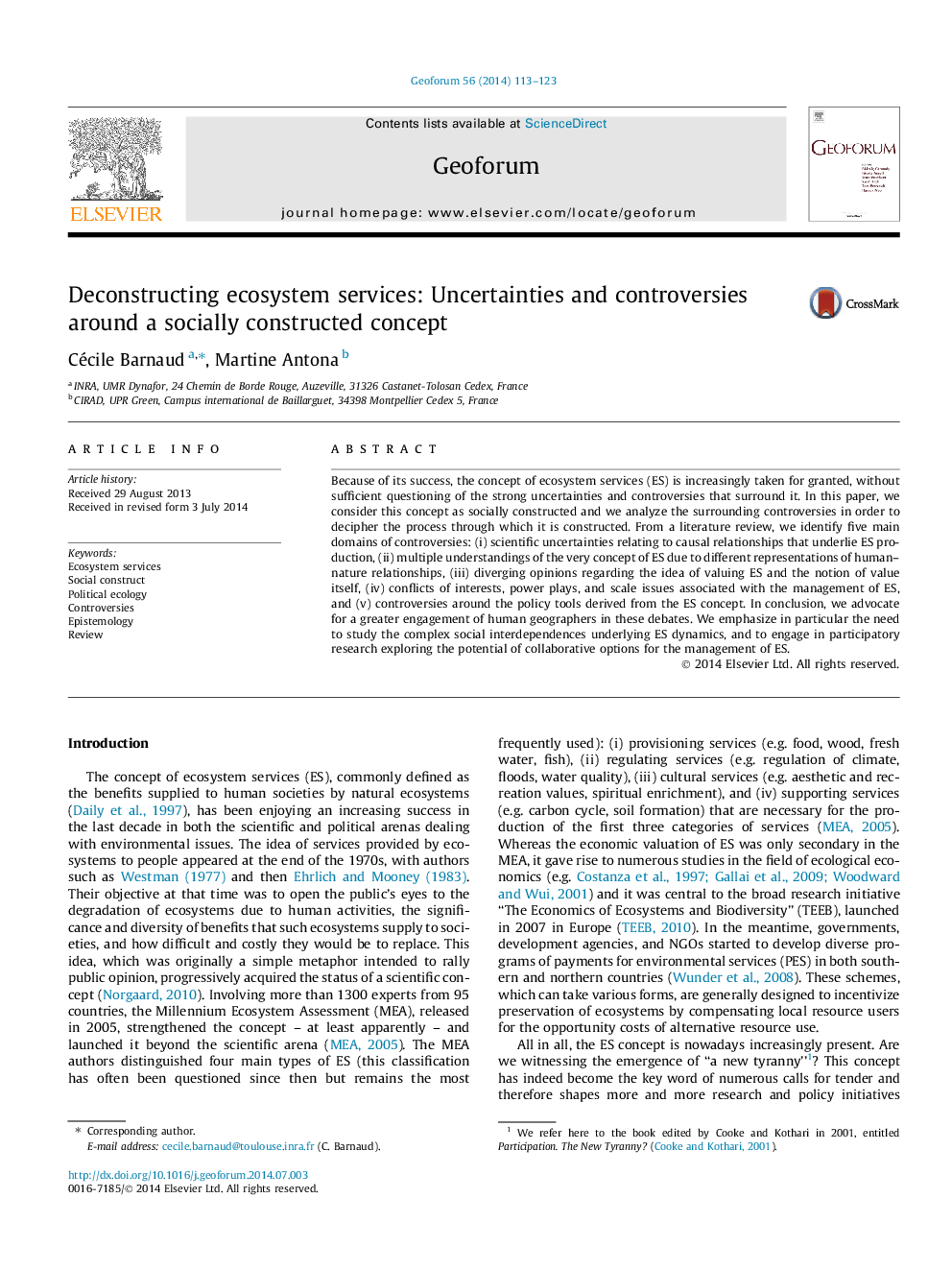 Deconstructing ecosystem services: Uncertainties and controversies around a socially constructed concept