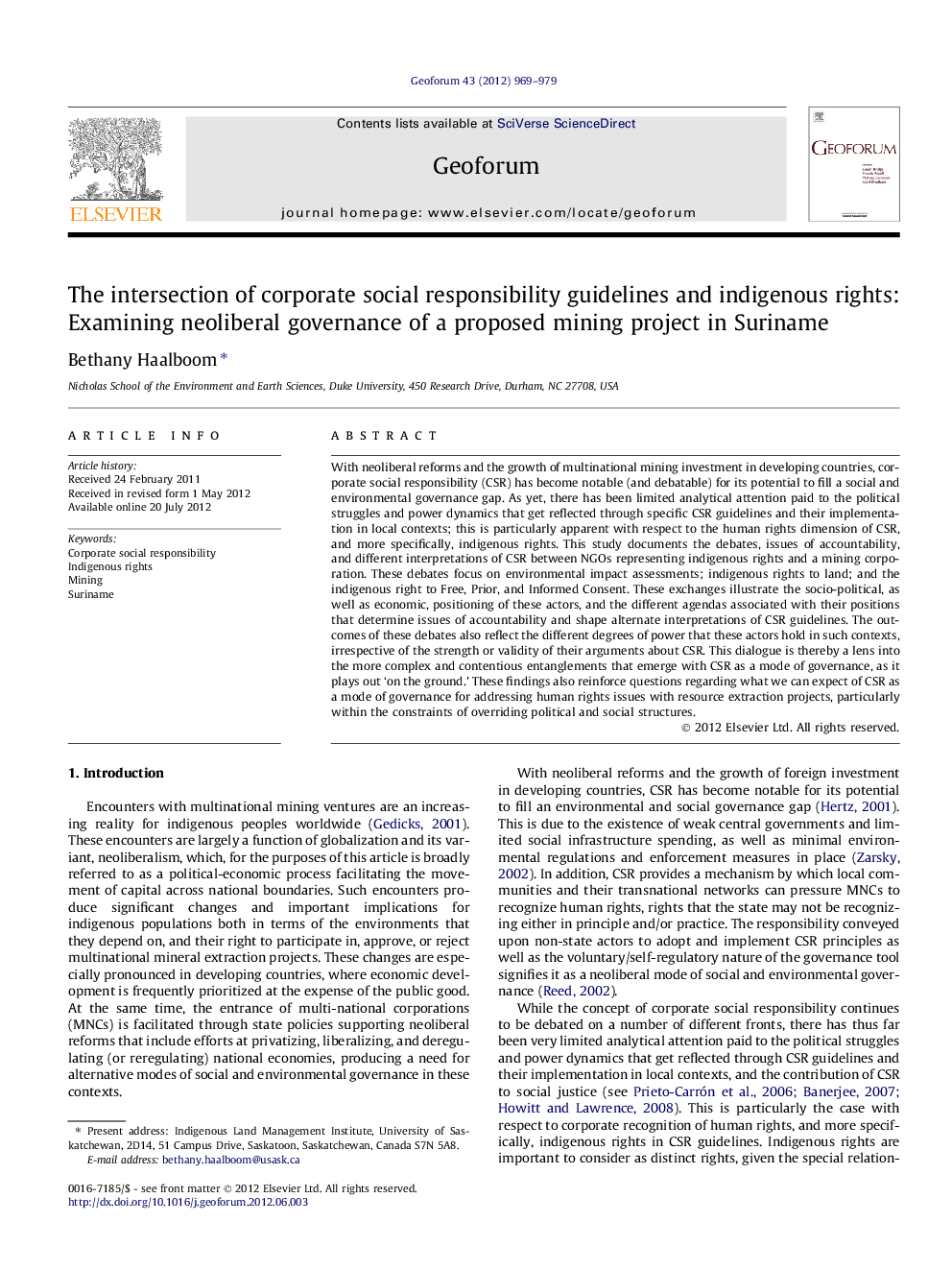 The intersection of corporate social responsibility guidelines and indigenous rights: Examining neoliberal governance of a proposed mining project in Suriname