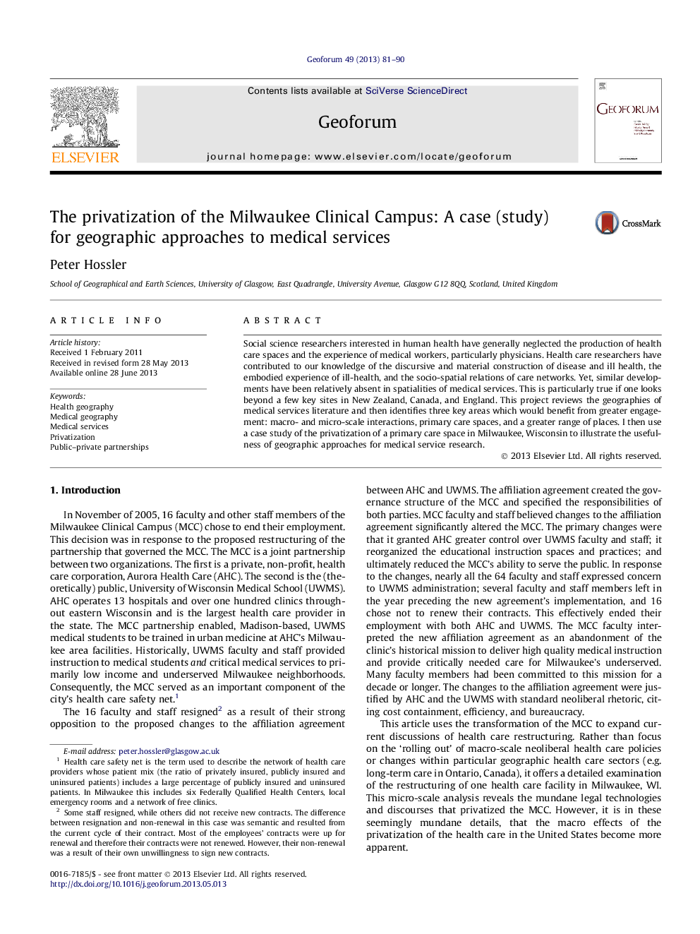 The privatization of the Milwaukee Clinical Campus: A case (study) for geographic approaches to medical services