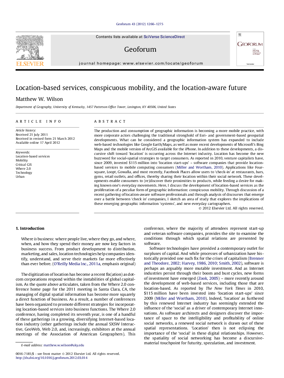 Location-based services, conspicuous mobility, and the location-aware future