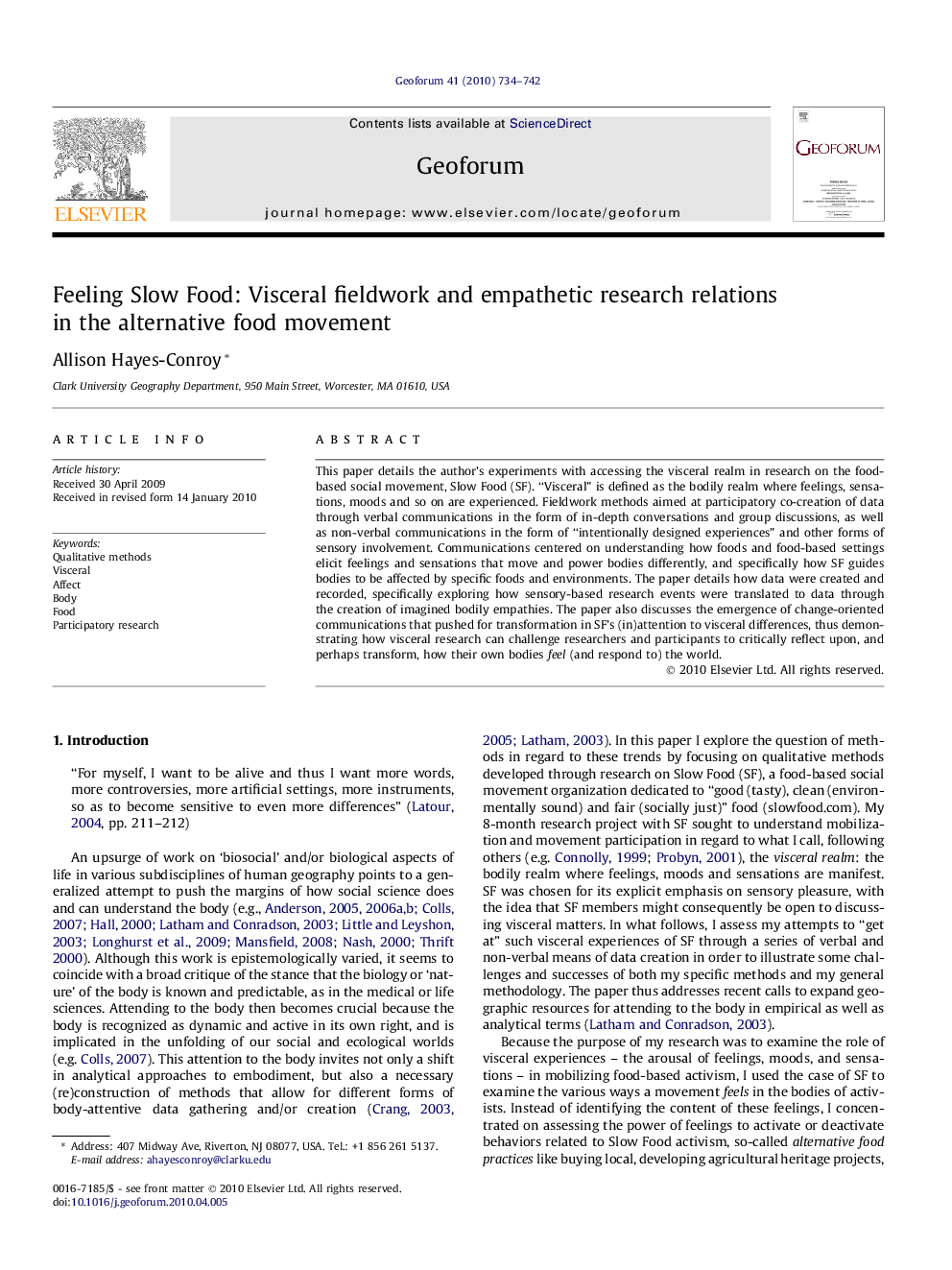 Feeling Slow Food: Visceral fieldwork and empathetic research relations in the alternative food movement