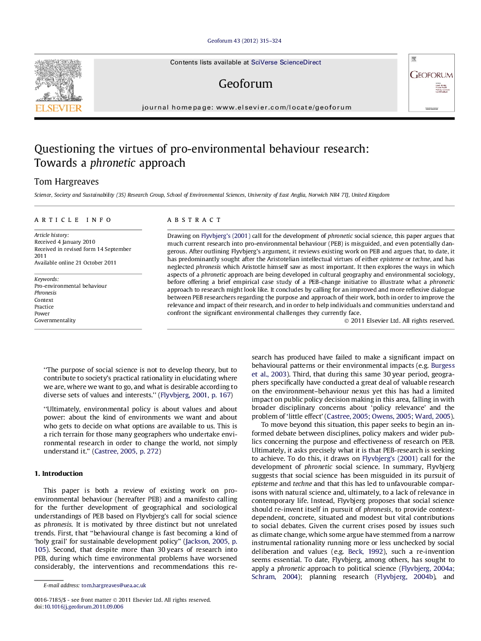 Questioning the virtues of pro-environmental behaviour research: Towards a phronetic approach