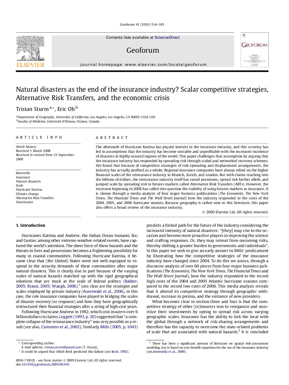 Natural disasters as the end of the insurance industry? Scalar competitive strategies, Alternative Risk Transfers, and the economic crisis