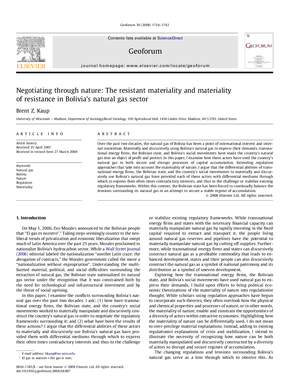 Negotiating through nature: The resistant materiality and materiality of resistance in Bolivia's natural gas sector