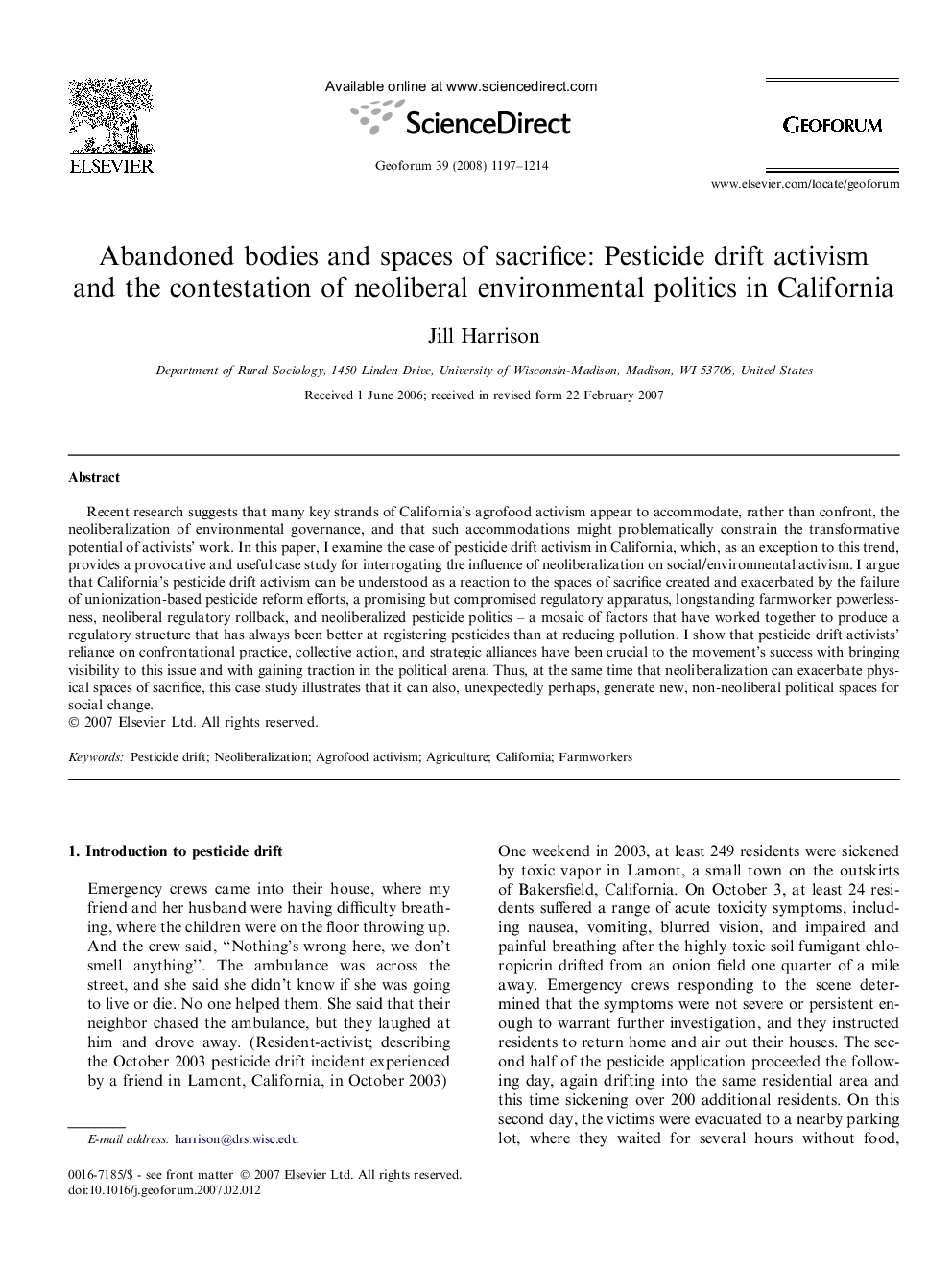 Abandoned bodies and spaces of sacrifice: Pesticide drift activism and the contestation of neoliberal environmental politics in California