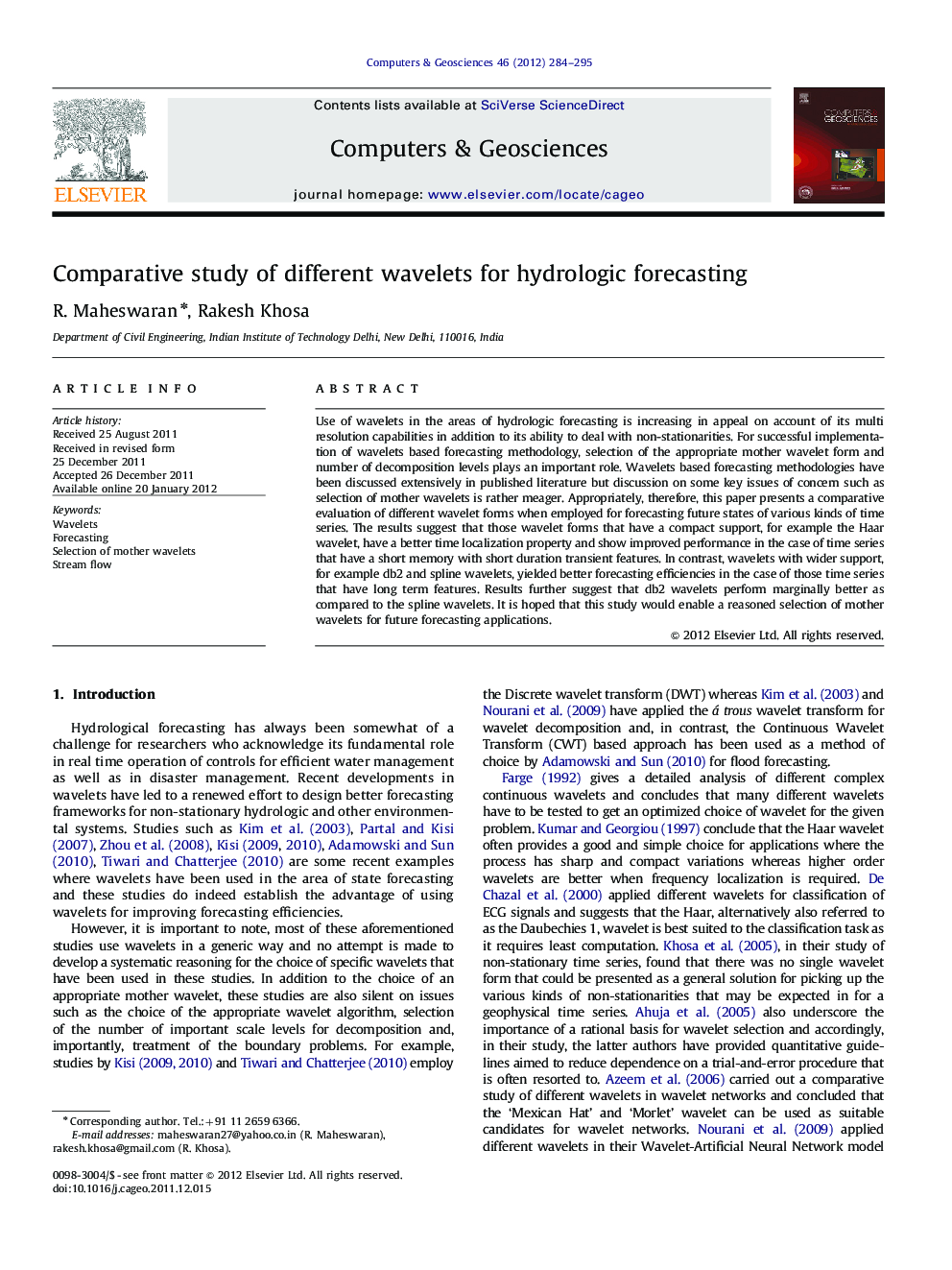 Comparative study of different wavelets for hydrologic forecasting