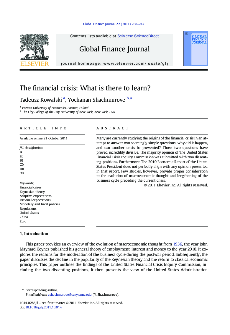 The financial crisis: What is there to learn?