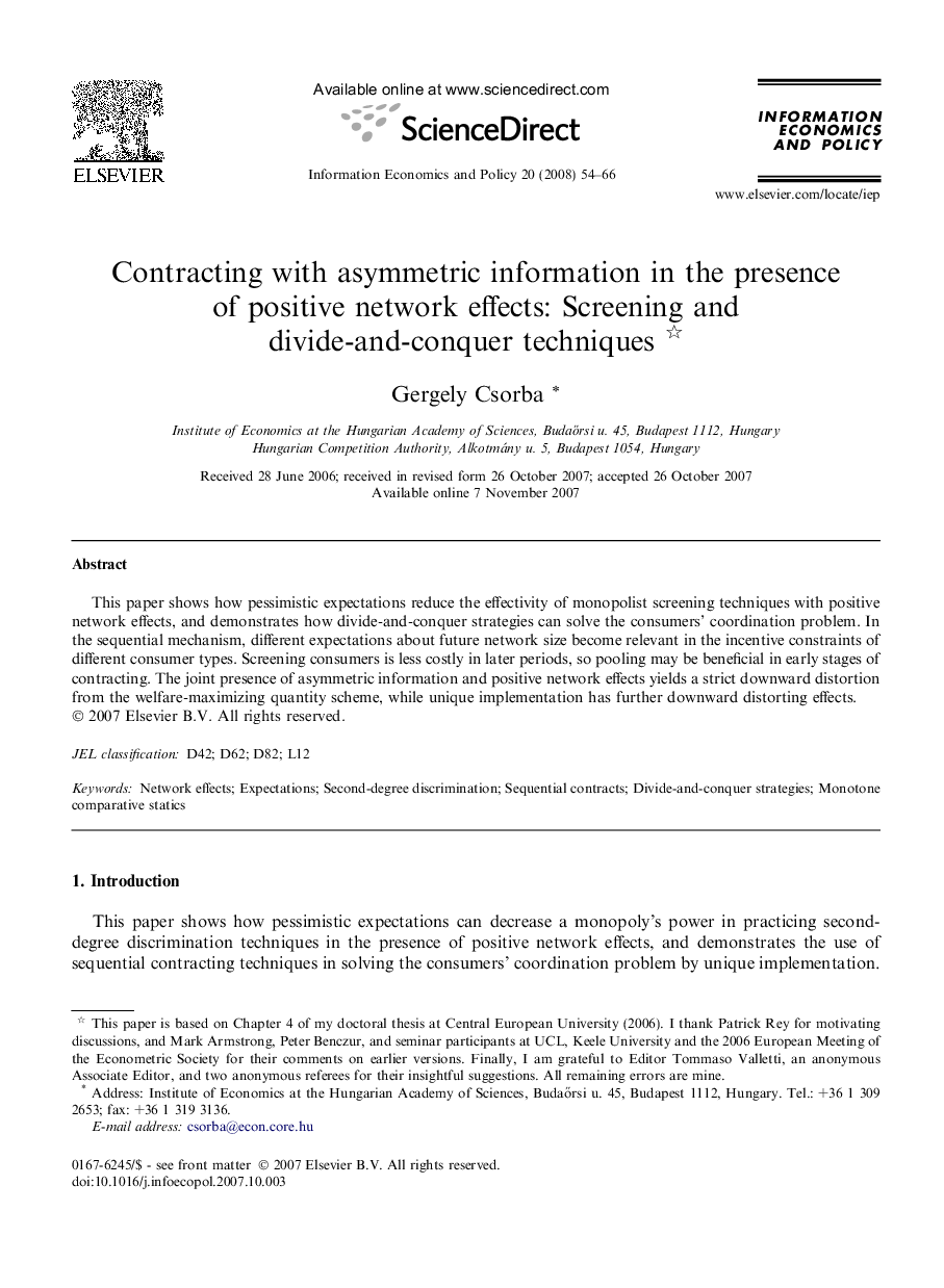 Contracting with asymmetric information in the presence of positive network effects: Screening and divide-and-conquer techniques