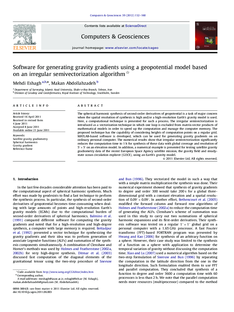 Software for generating gravity gradients using a geopotential model based on an irregular semivectorization algorithm 