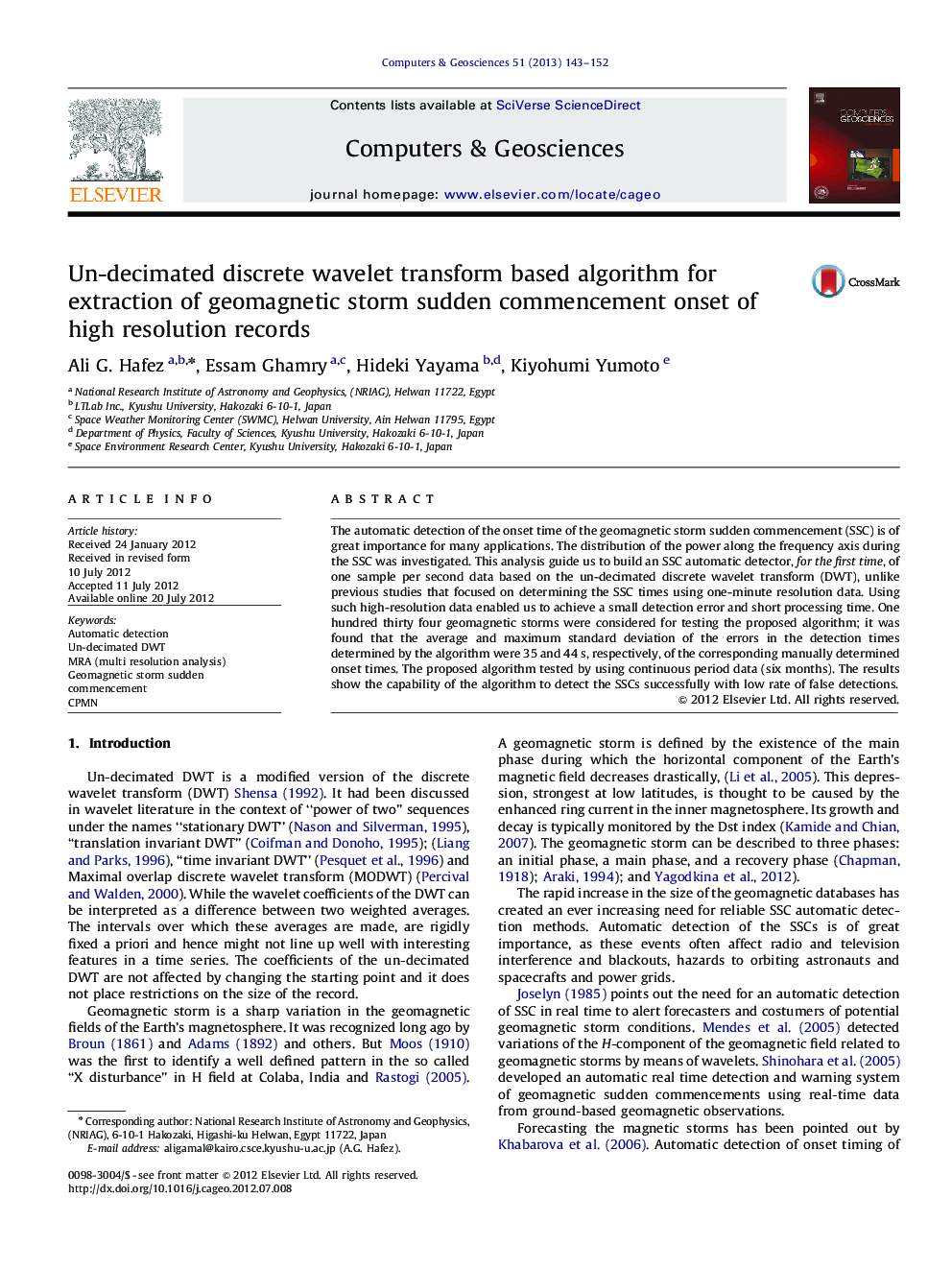 Un-decimated discrete wavelet transform based algorithm for extraction of geomagnetic storm sudden commencement onset of high resolution records