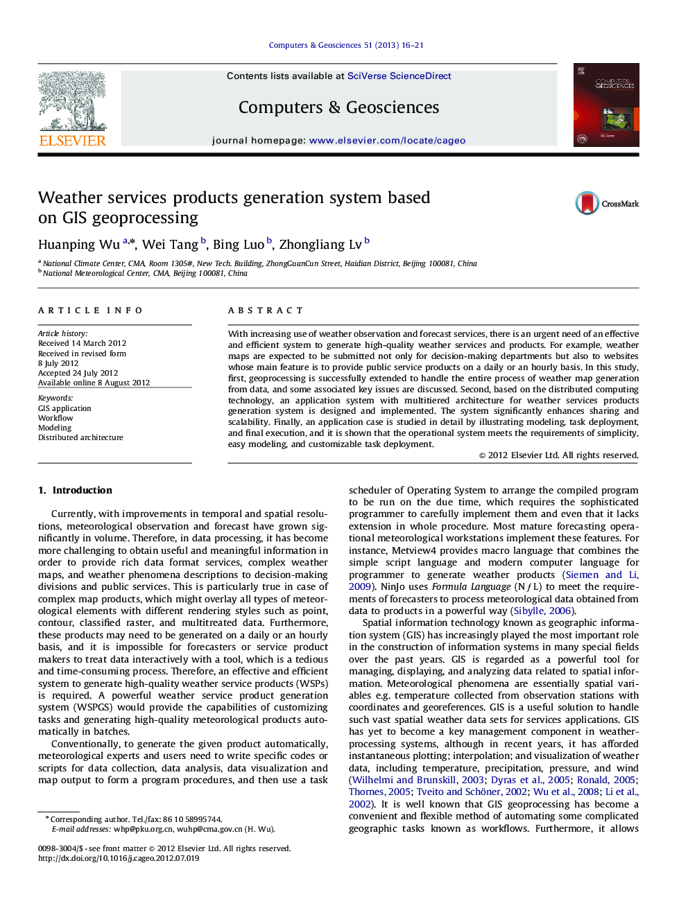 Weather services products generation system based on GIS geoprocessing
