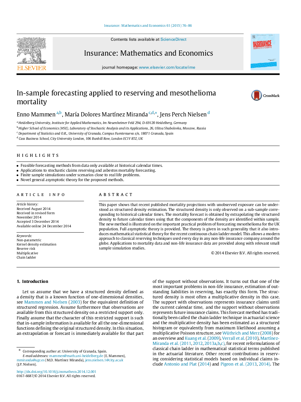 In-sample forecasting applied to reserving and mesothelioma mortality