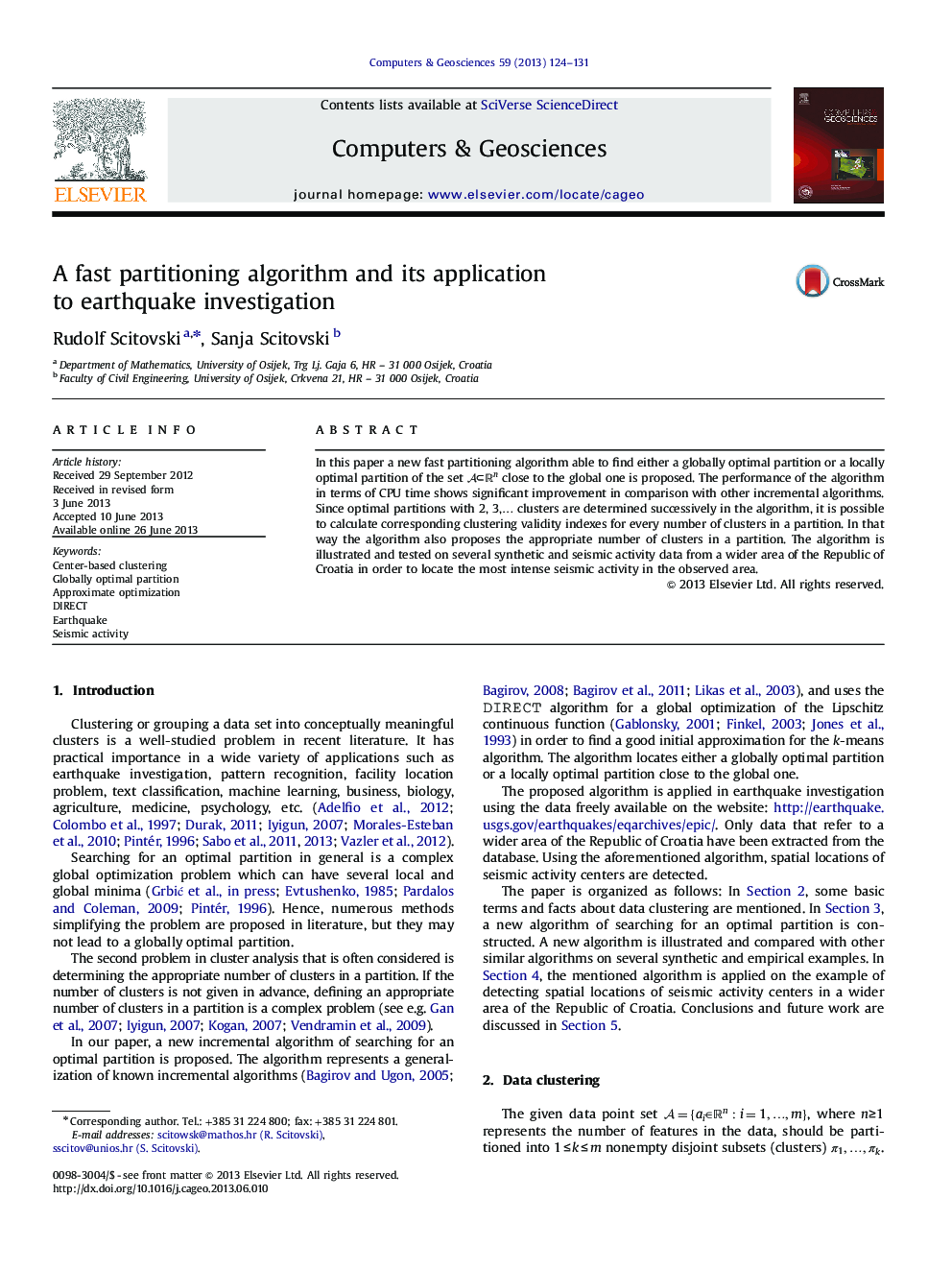 A fast partitioning algorithm and its application to earthquake investigation