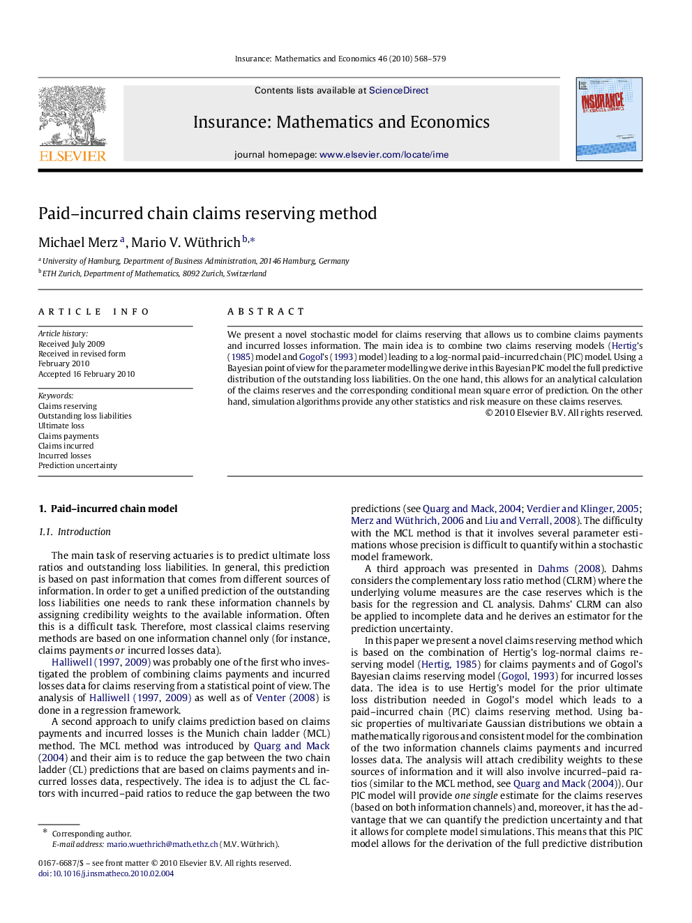 Paid-incurred chain claims reserving method