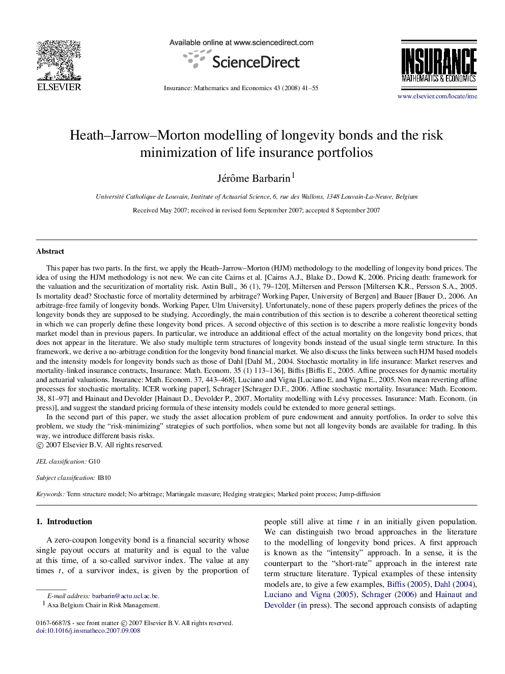 Heath-Jarrow-Morton modelling of longevity bonds and the risk minimization of life insurance portfolios