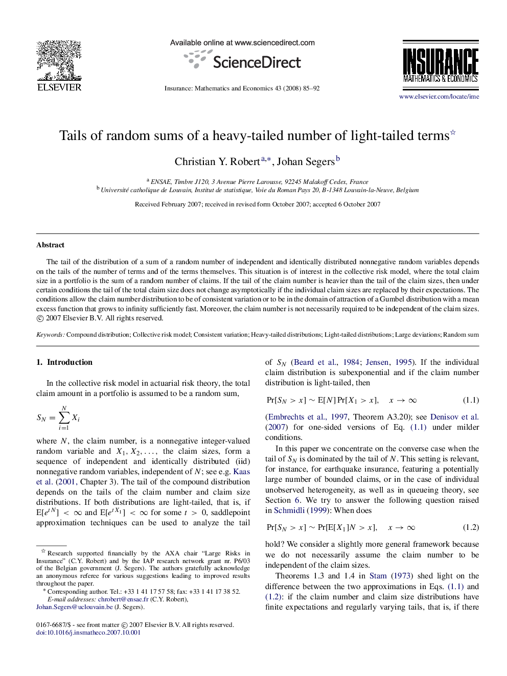 Tails of random sums of a heavy-tailed number of light-tailed terms