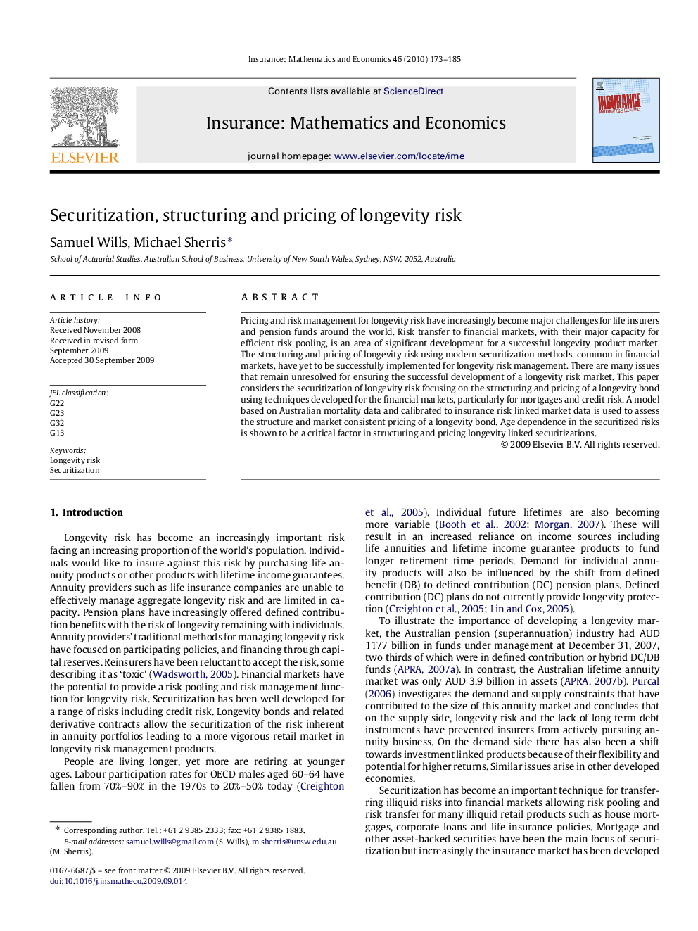 Securitization, structuring and pricing of longevity risk