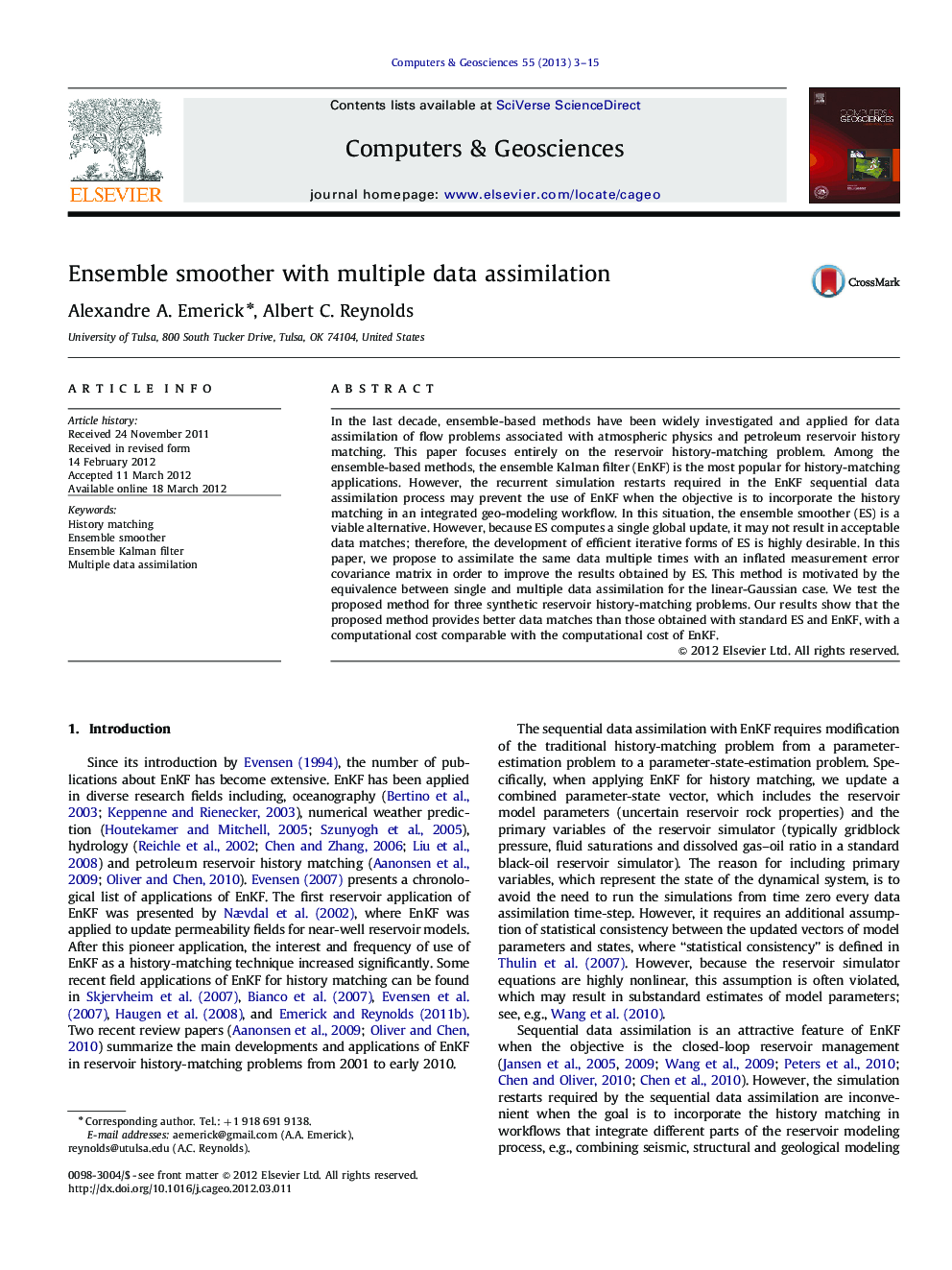 Ensemble smoother with multiple data assimilation