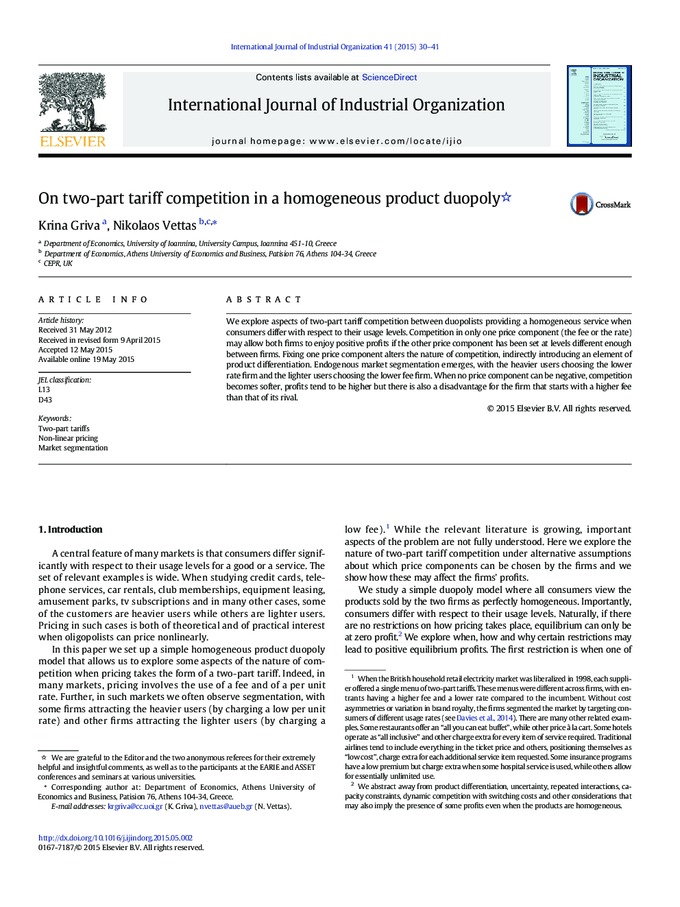 On two-part tariff competition in a homogeneous product duopoly