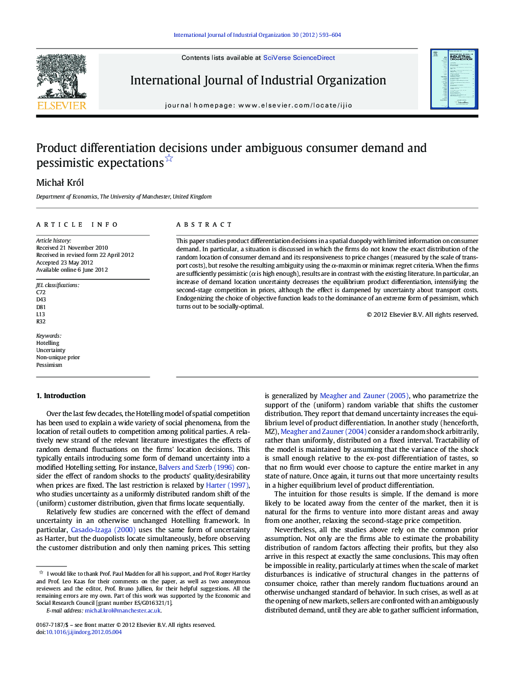 Product differentiation decisions under ambiguous consumer demand and pessimistic expectations