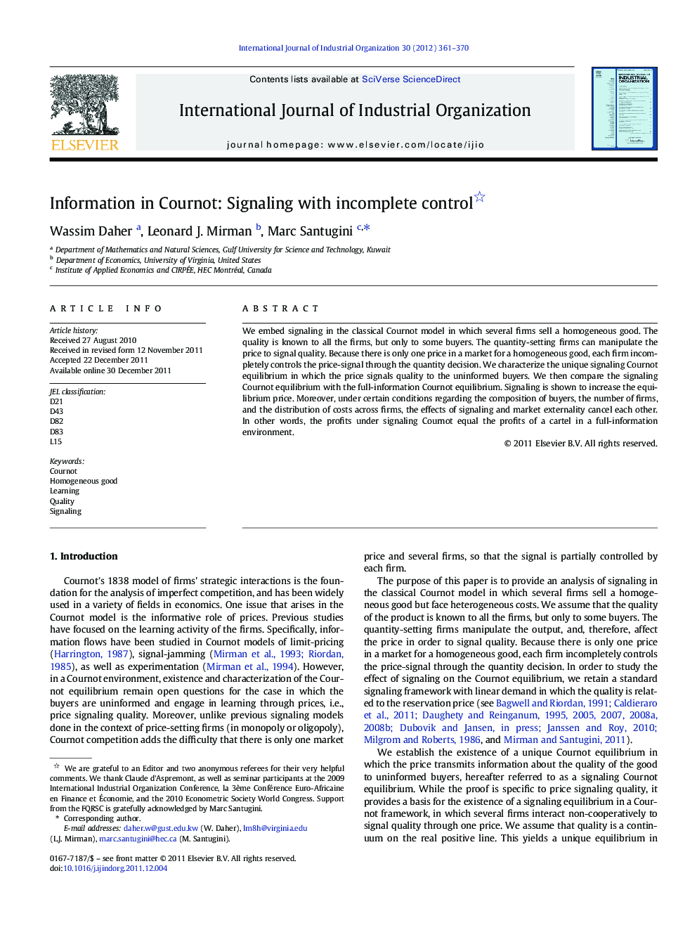 Information in Cournot: Signaling with incomplete control