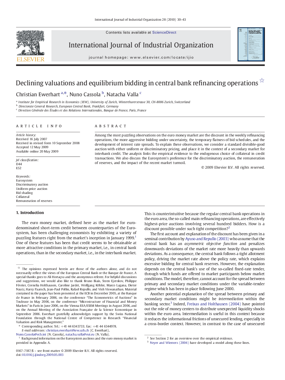 Declining valuations and equilibrium bidding in central bank refinancing operations