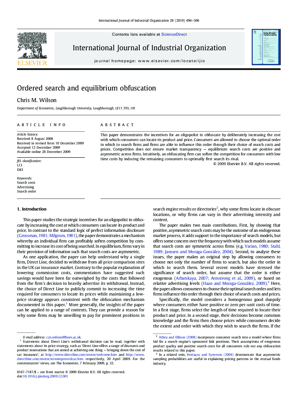 Ordered search and equilibrium obfuscation