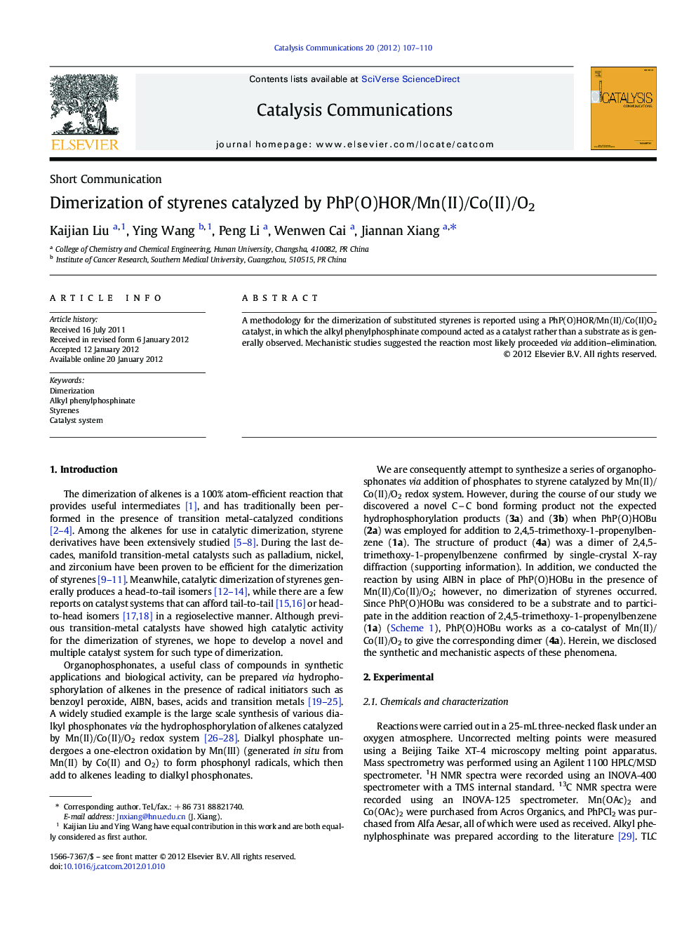 Dimerization of styrenes catalyzed by PhP(O)HOR/Mn(II)/Co(II)/O2