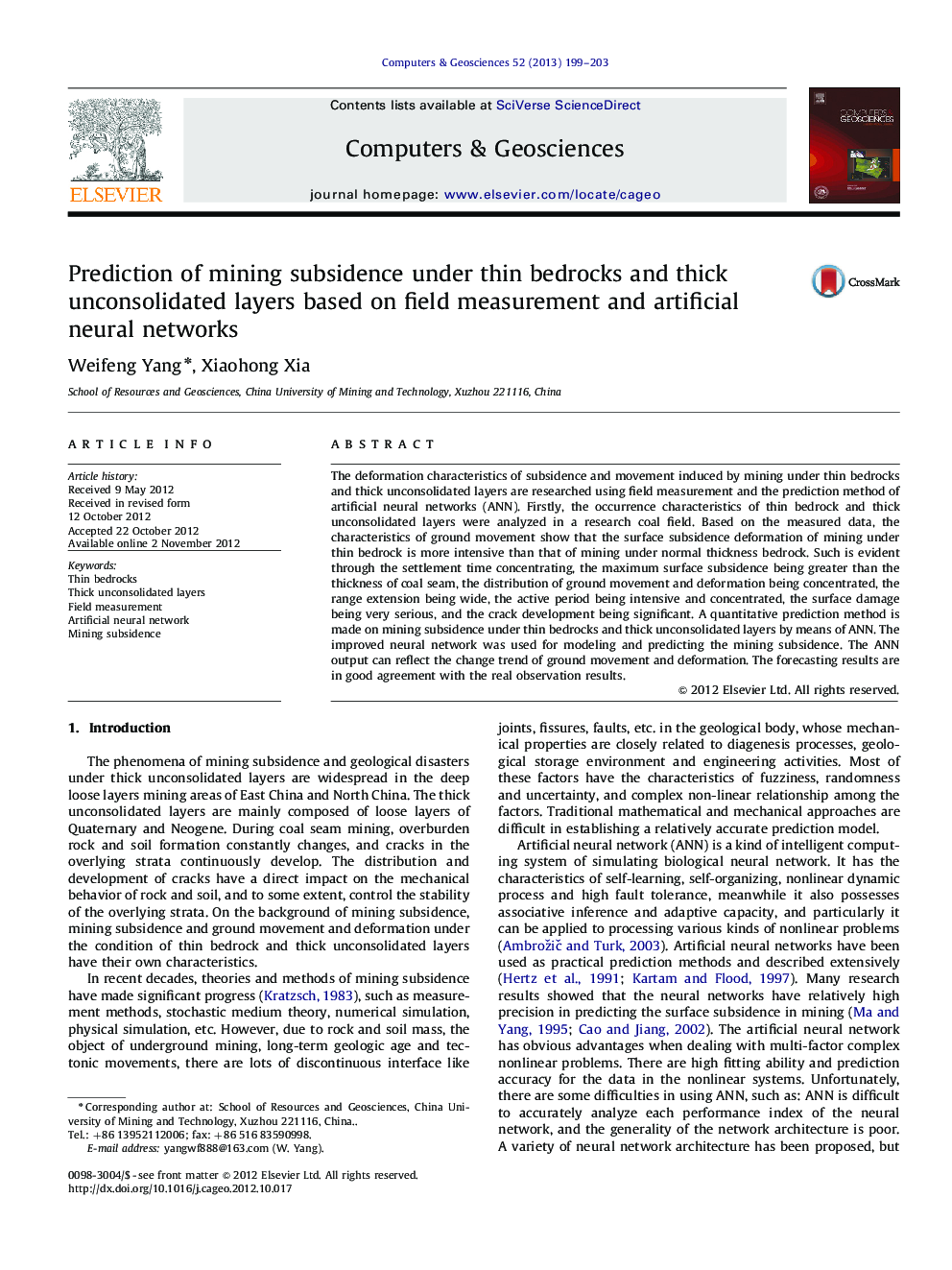 عکس صفحه اول مقاله: Prediction of mining subsidence under thin bedrocks and thick unconsolidated layers based on field measurement and artificial neural networks Prediction of mining subsidence under thin bedrocks and thick unconsolidated layers based on field measurement and artificial neural networks