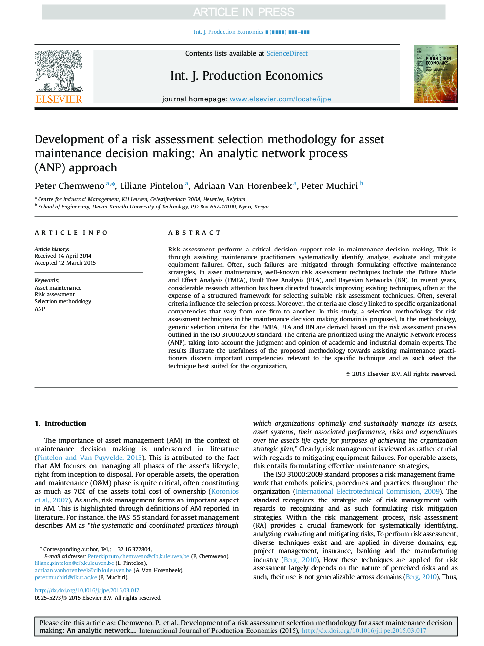 Development of a risk assessment selection methodology for asset maintenance decision making: An analytic network process (ANP) approach