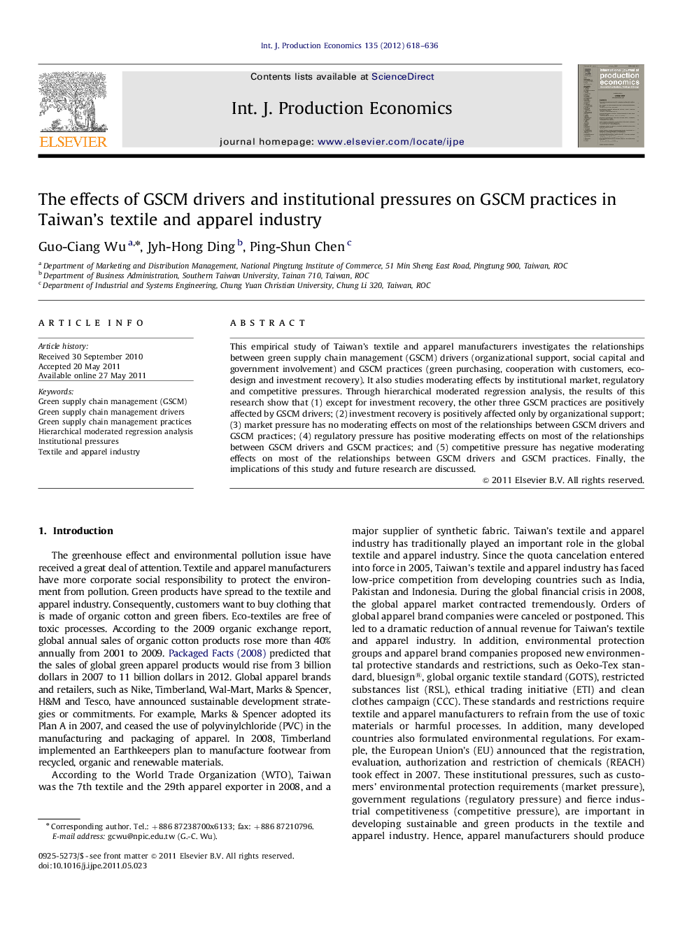 The effects of GSCM drivers and institutional pressures on GSCM practices in Taiwan's textile and apparel industry