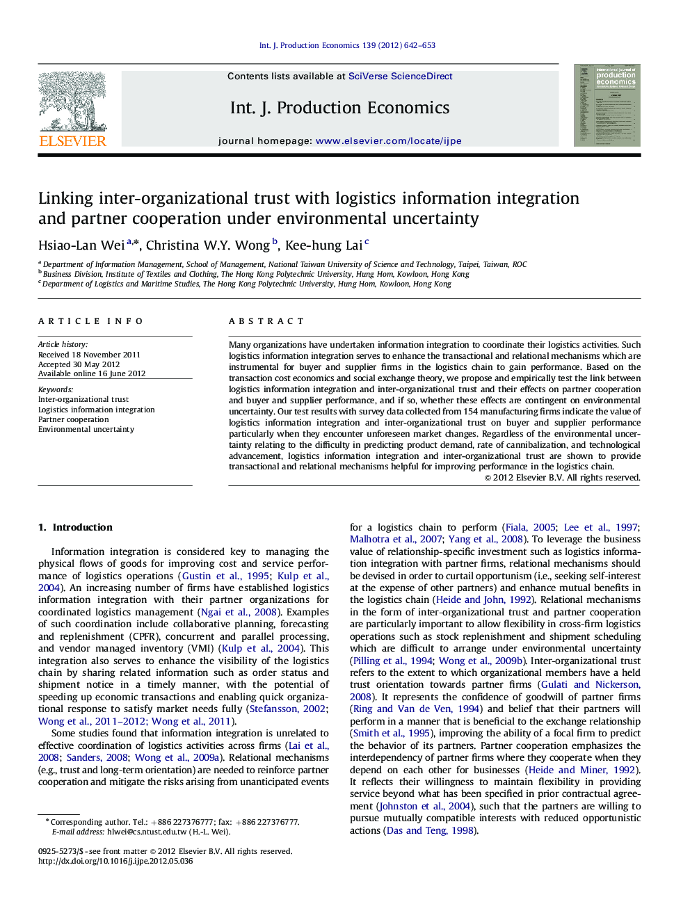 Linking inter-organizational trust with logistics information integration and partner cooperation under environmental uncertainty