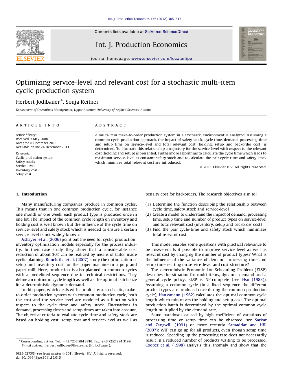 Optimizing service-level and relevant cost for a stochastic multi-item cyclic production system