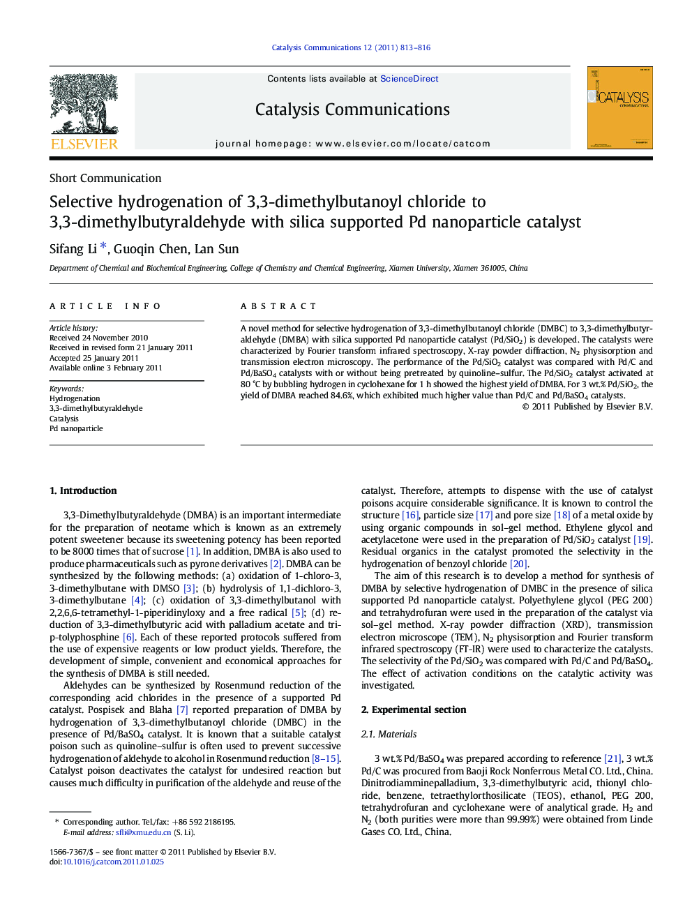 Selective hydrogenation of 3,3-dimethylbutanoyl chloride to 3,3-dimethylbutyraldehyde with silica supported Pd nanoparticle catalyst