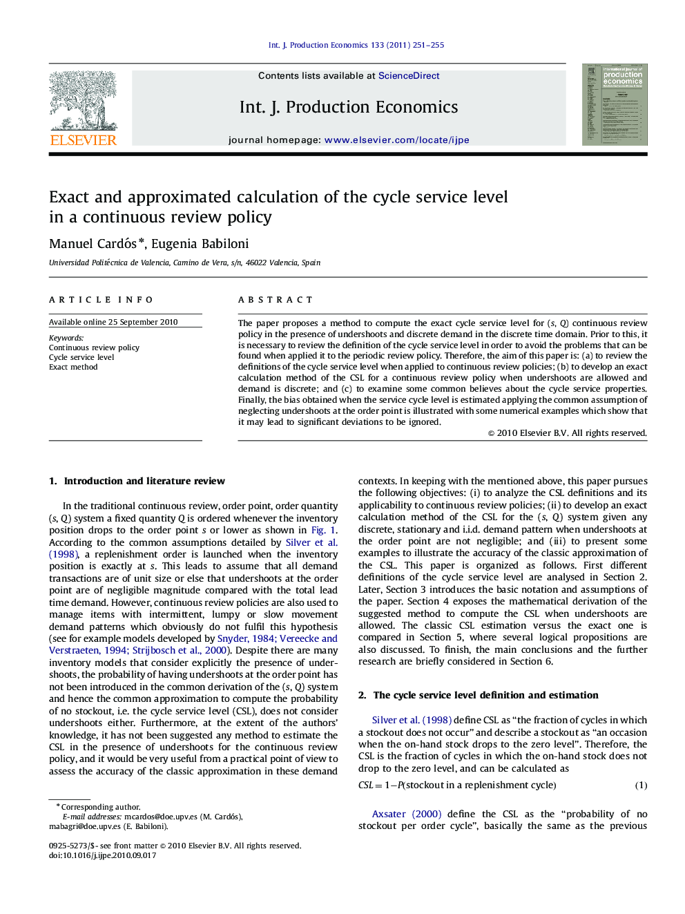 Exact and approximated calculation of the cycle service level in a continuous review policy