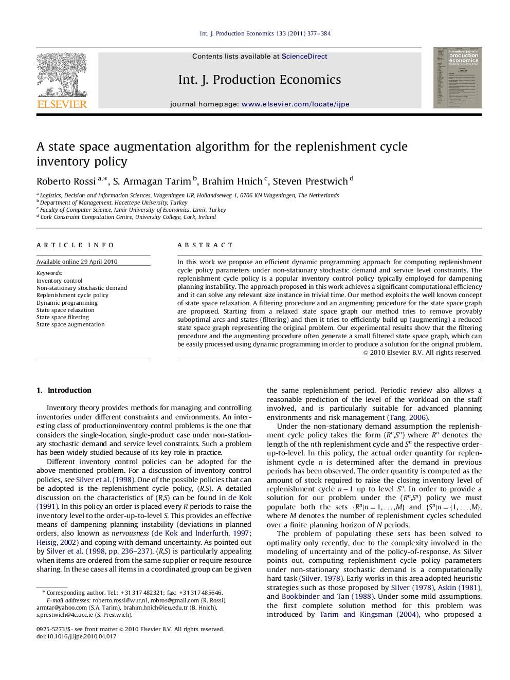 A state space augmentation algorithm for the replenishment cycle inventory policy