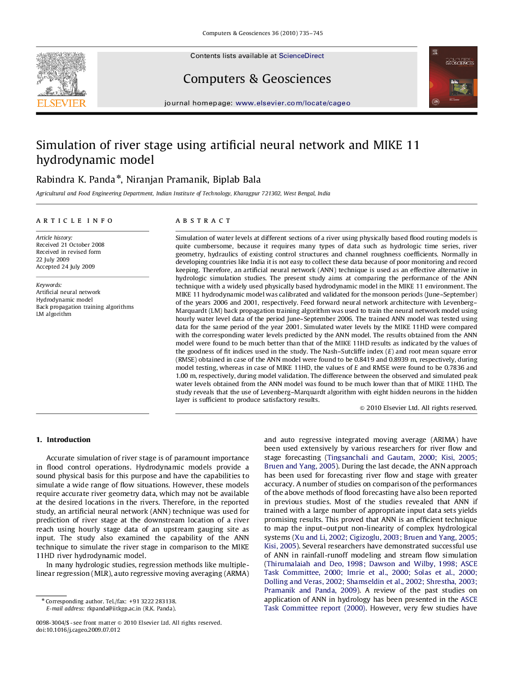 Simulation of river stage using artificial neural network and MIKE 11 hydrodynamic model