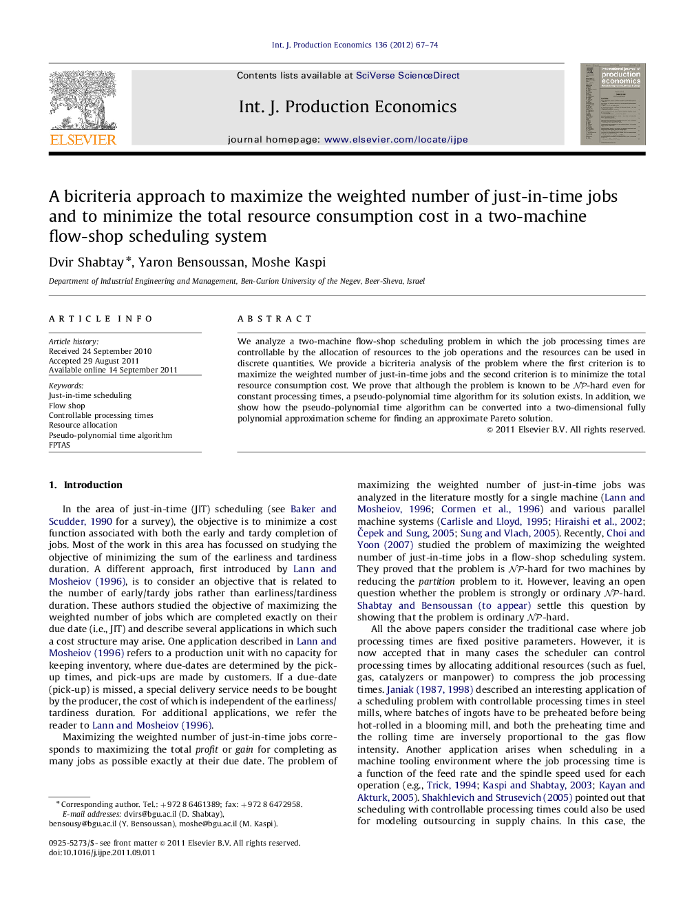 A bicriteria approach to maximize the weighted number of just-in-time jobs and to minimize the total resource consumption cost in a two-machine flow-shop scheduling system