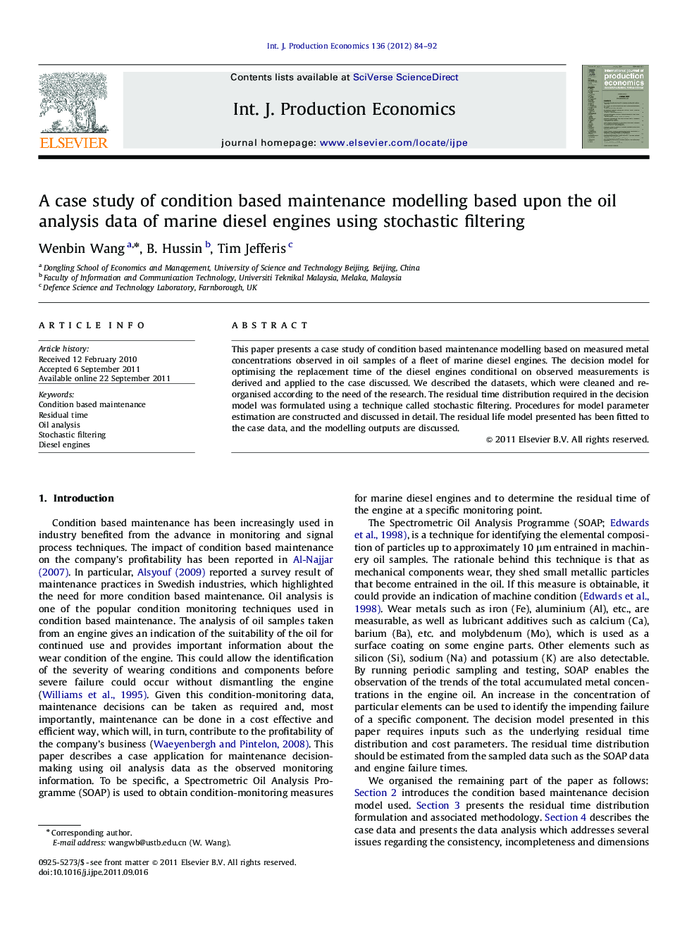 A case study of condition based maintenance modelling based upon the oil analysis data of marine diesel engines using stochastic filtering