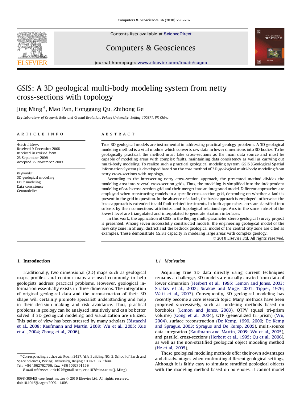 GSIS: A 3D geological multi-body modeling system from netty cross-sections with topology