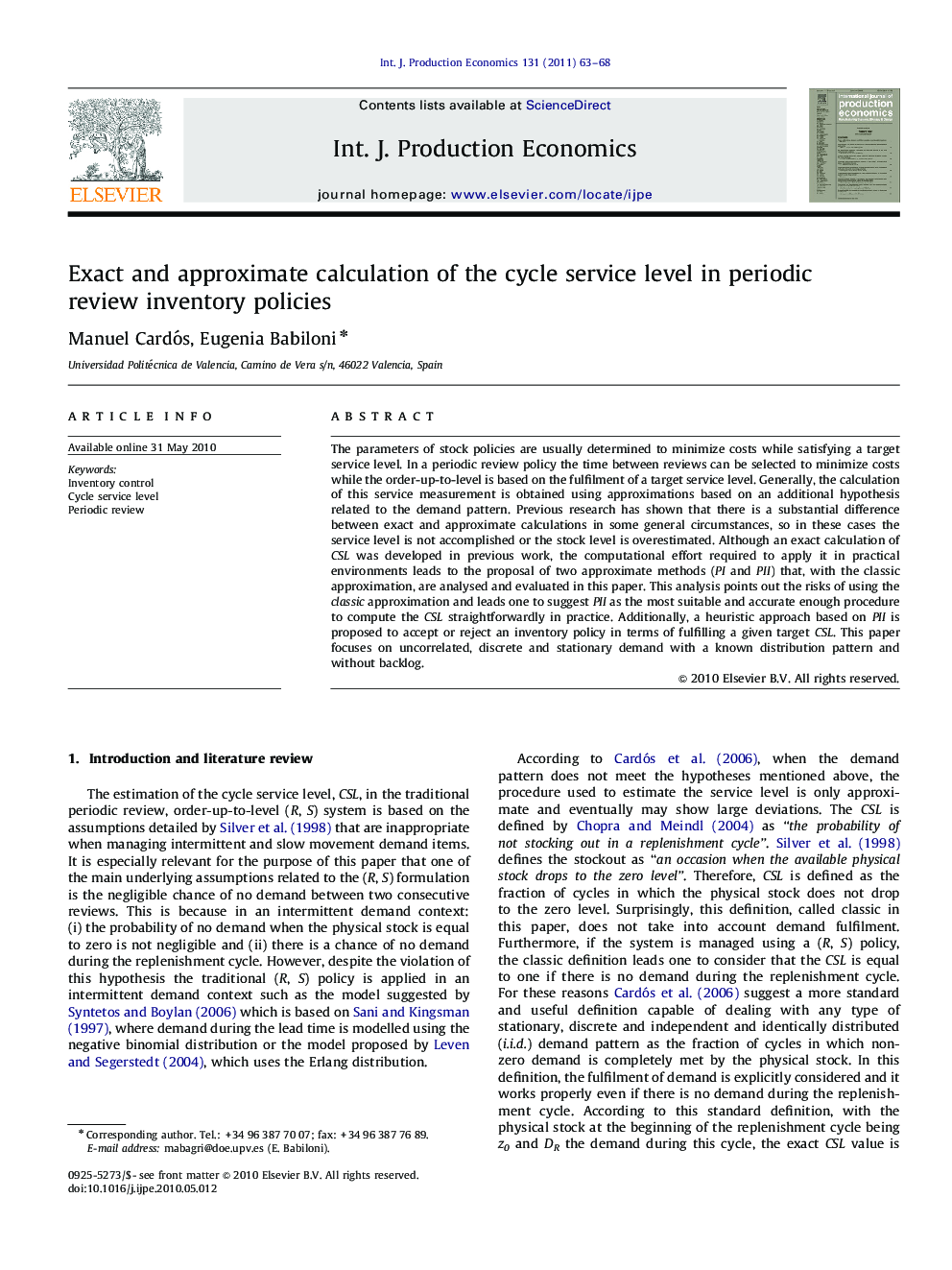 Exact and approximate calculation of the cycle service level in periodic review inventory policies