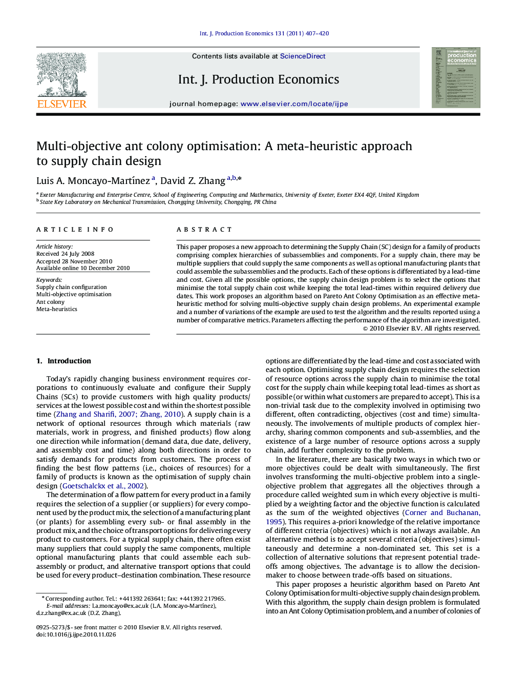 Multi-objective ant colony optimisation: A meta-heuristic approach to supply chain design