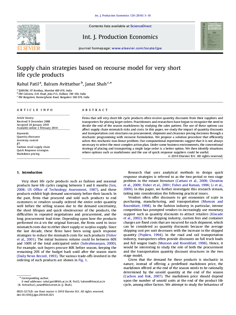 Supply chain strategies based on recourse model for very short life cycle products