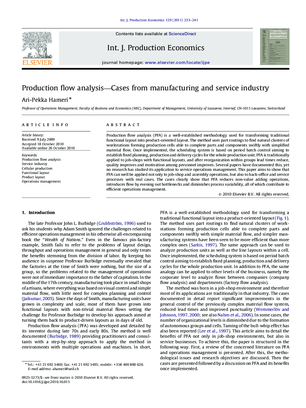 Production flow analysis-Cases from manufacturing and service industry