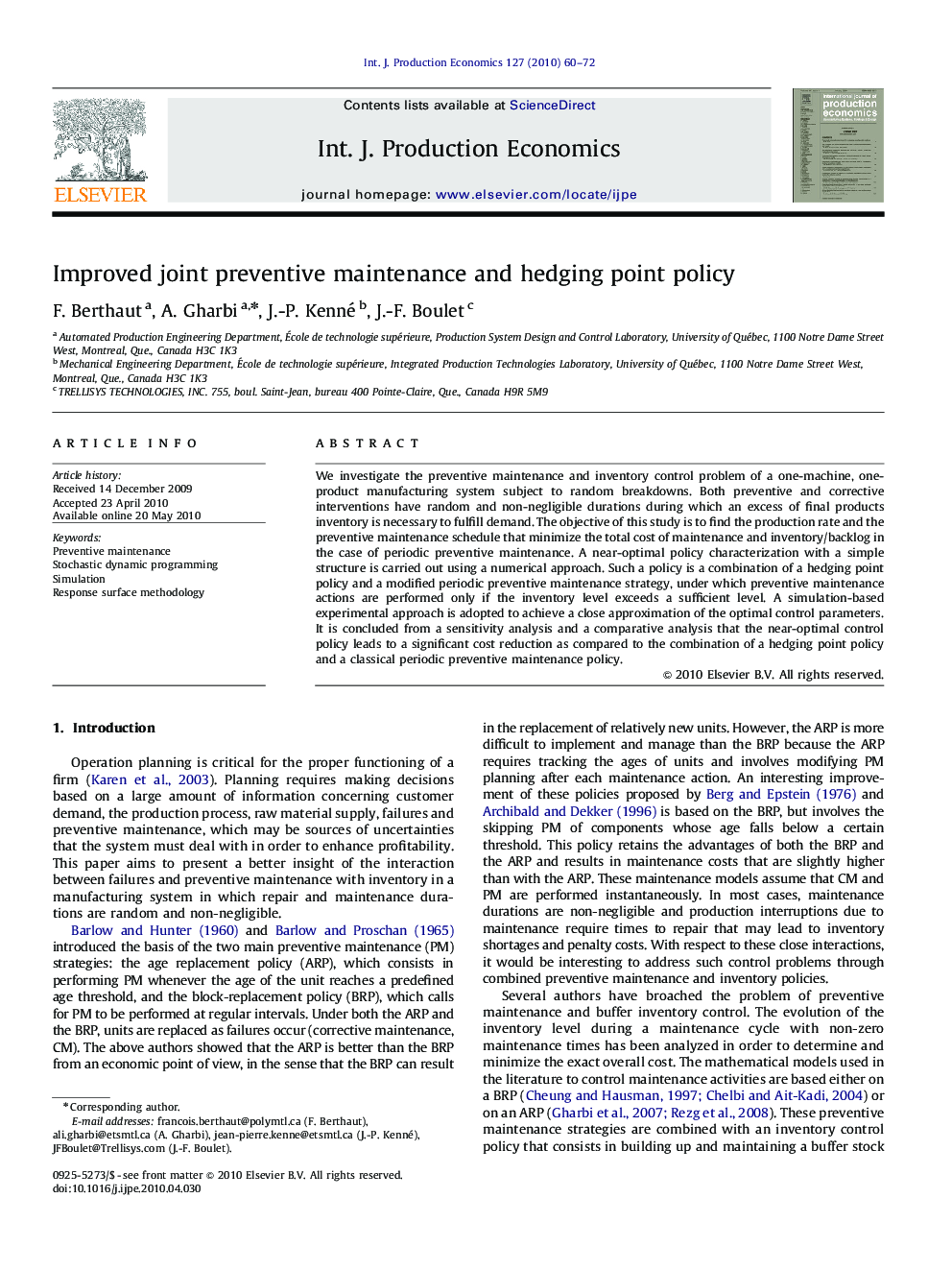 Improved joint preventive maintenance and hedging point policy