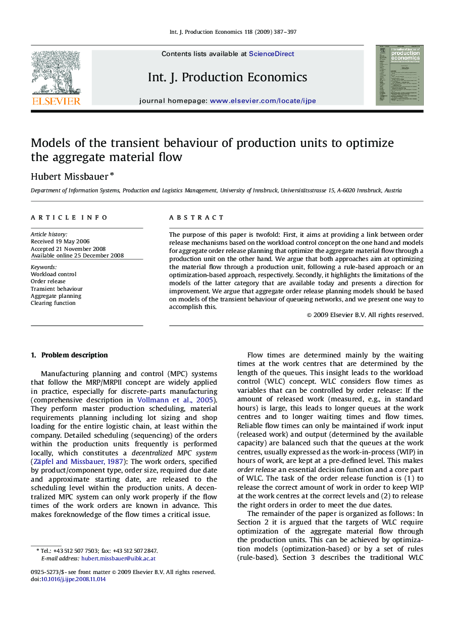 Models of the transient behaviour of production units to optimize the aggregate material flow