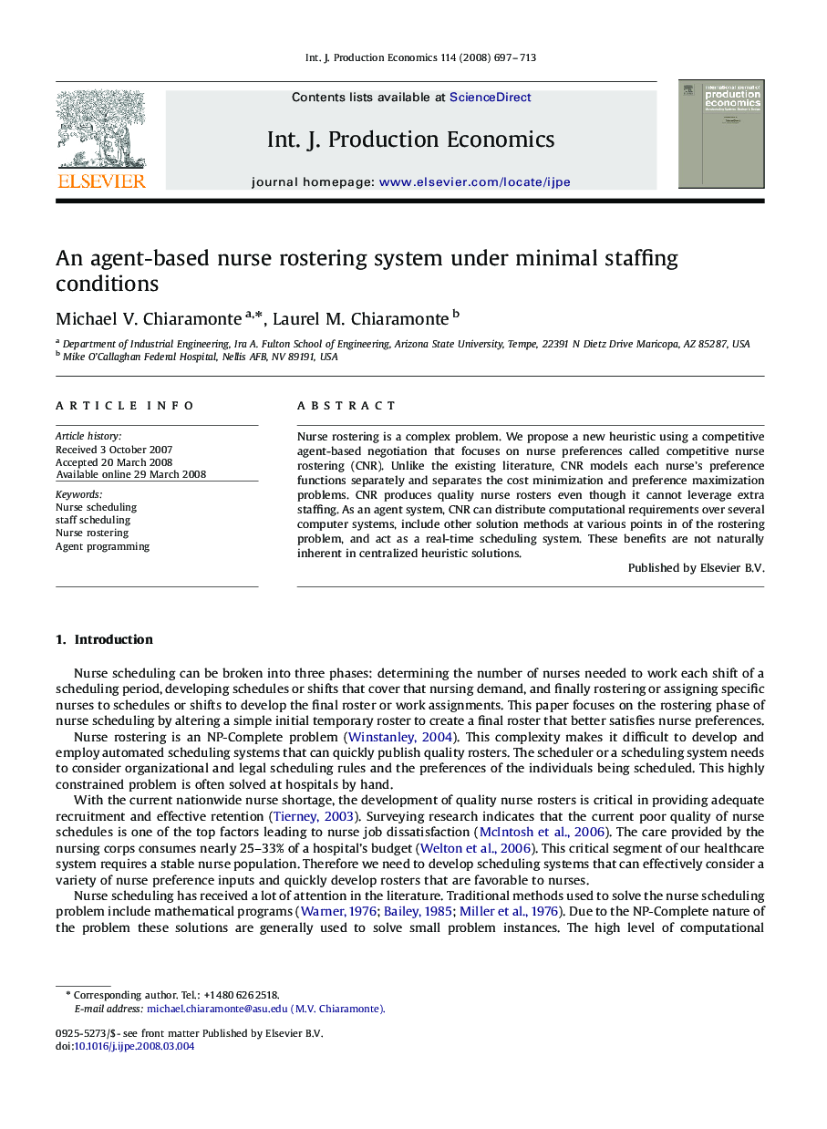 An agent-based nurse rostering system under minimal staffing conditions